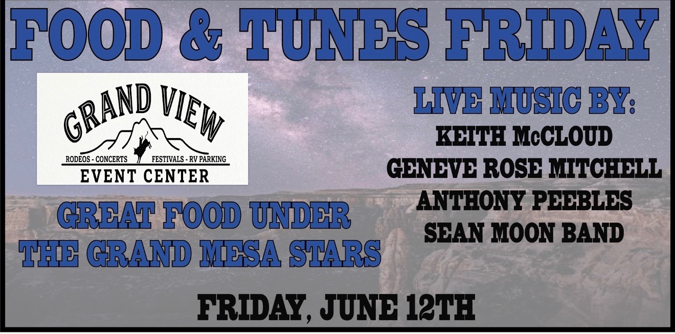 Food and Tunes Friday — fecha próximamente, en Grand View Event Center. Música en vivo con Keith McCloud, Geneve Rose Mitchell, Anthony Peebles, y Sean Moon Band.